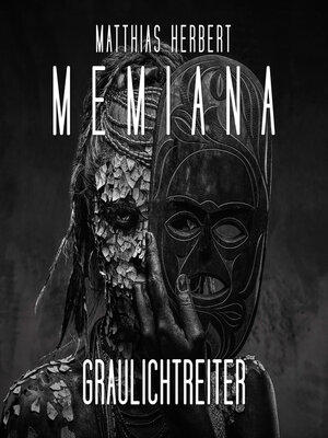 cover image of Graulichtreiter--Teil 2--Memiana, Band 13 (ungekürzt)
